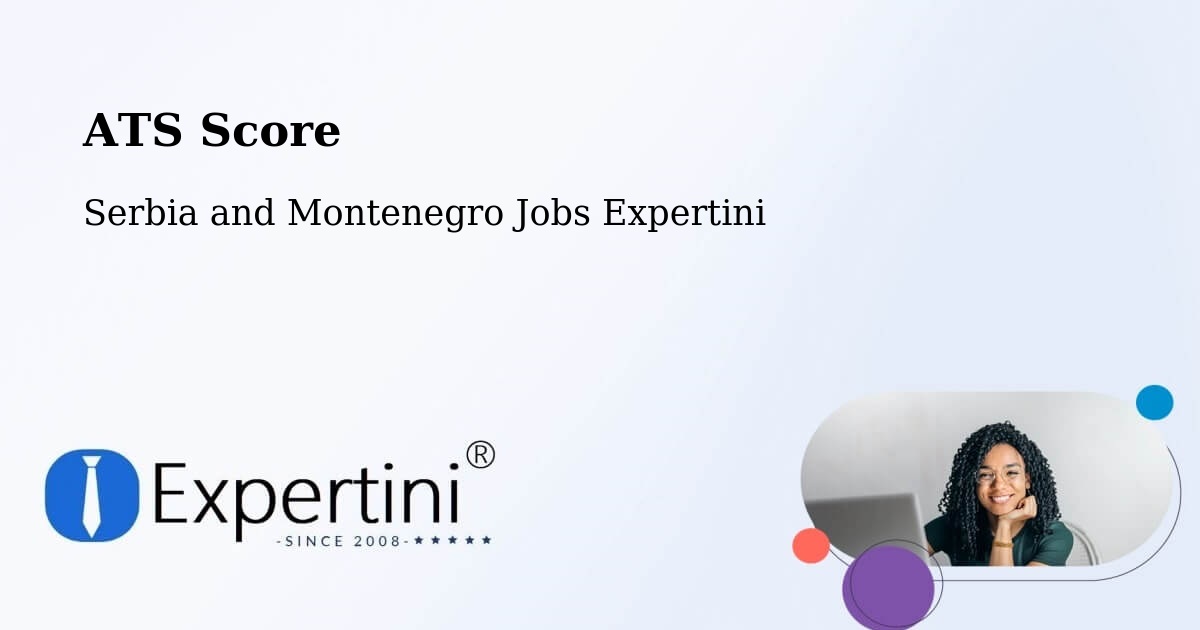 Resume ATS Score & Job Description Match Tool – Goderich - Serbia and Montenegro Jobs Expertini