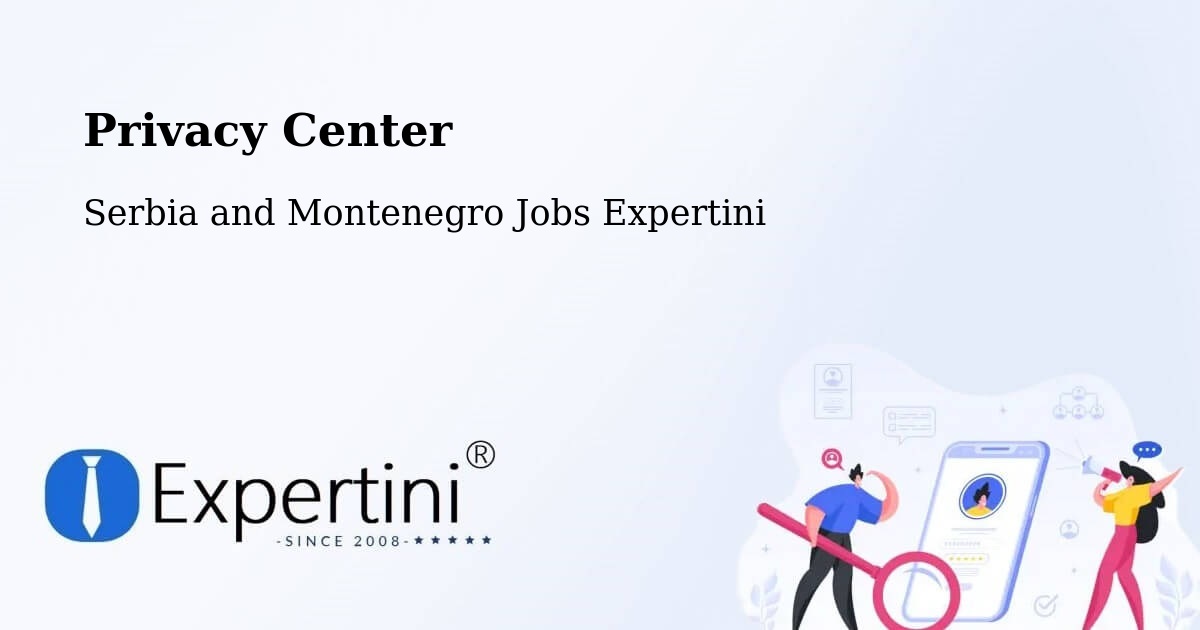 Privacy Policy – Goderich - Serbia and Montenegro Jobs Expertini