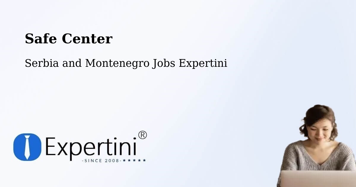 Safety Center – Goderich - Serbia and Montenegro Jobs Expertini